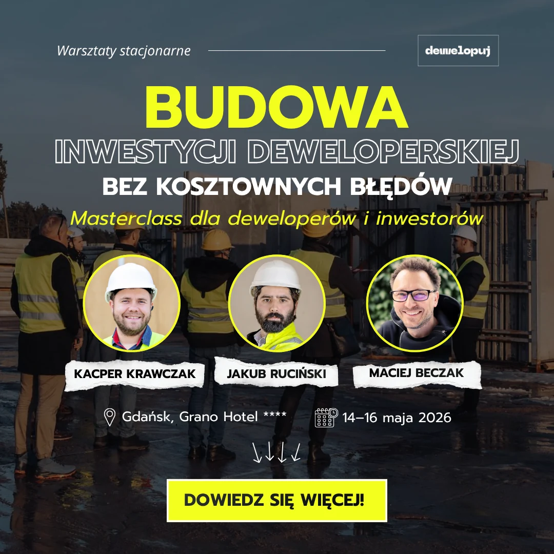 Budowa inwestycji deweloperskiej bez kosztownych błędów (1)